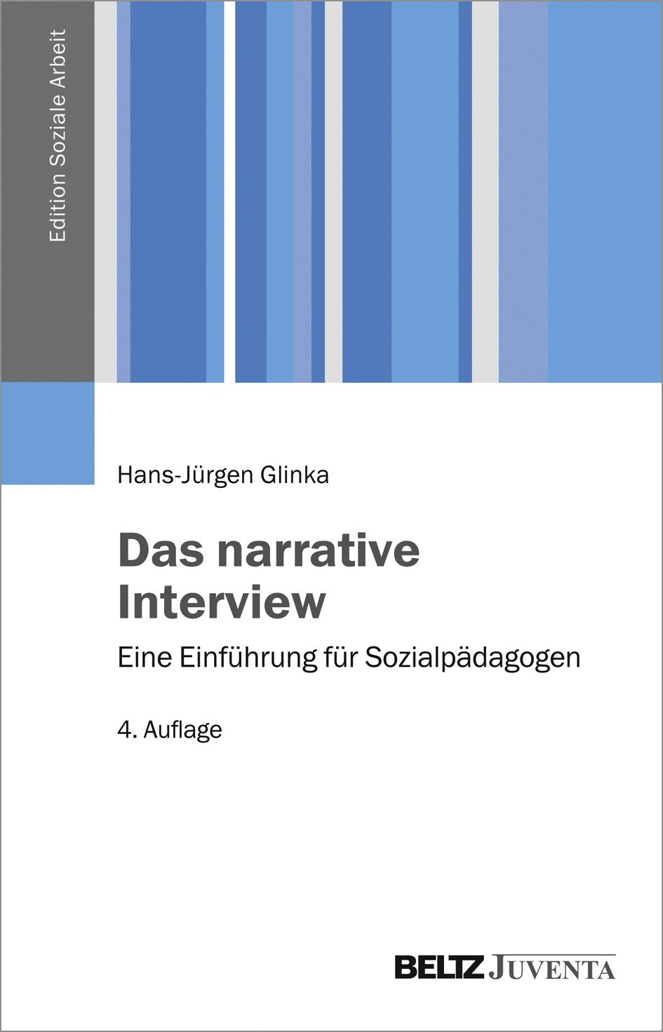 Das narrative Interview Social Sciences