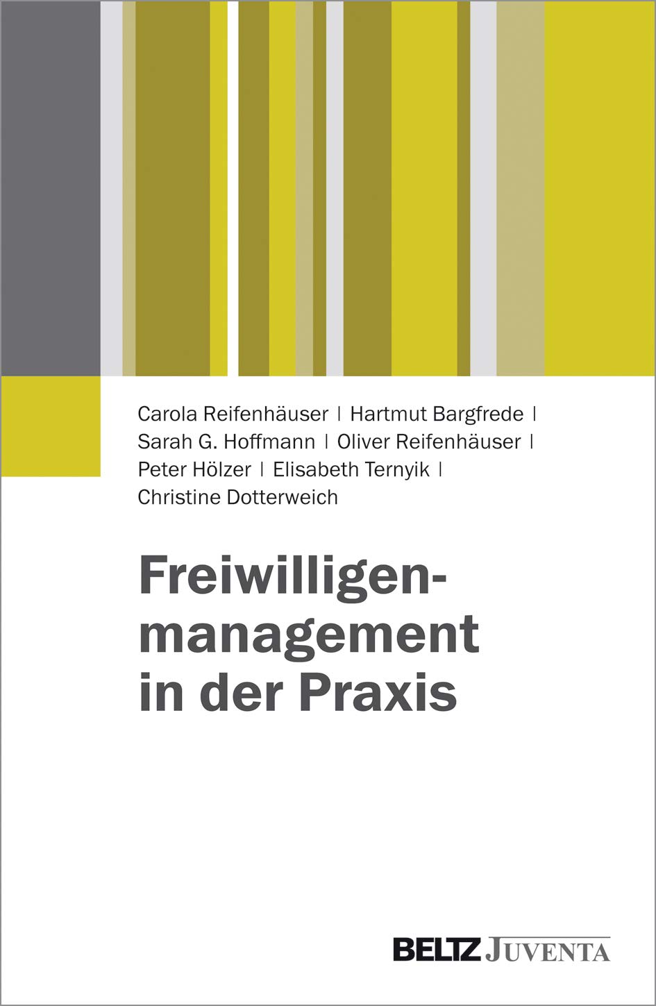 Freiwilligenmanagement in der Praxis Social Sciences