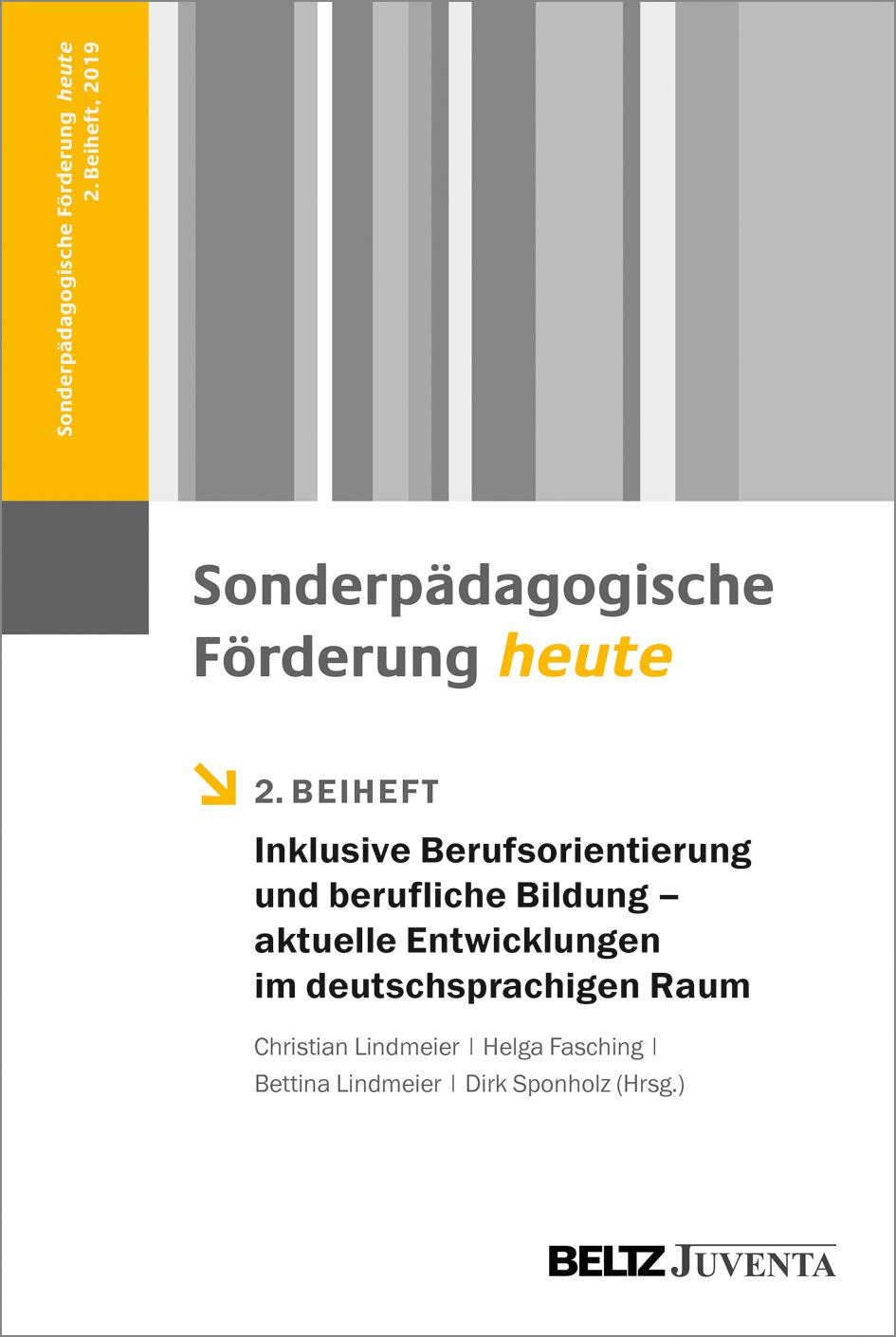 Inklusive Berufsorientierung und berufliche Bildung – aktuelle Entwicklungen im deutschsprachigen Raum Business, Finance & Career