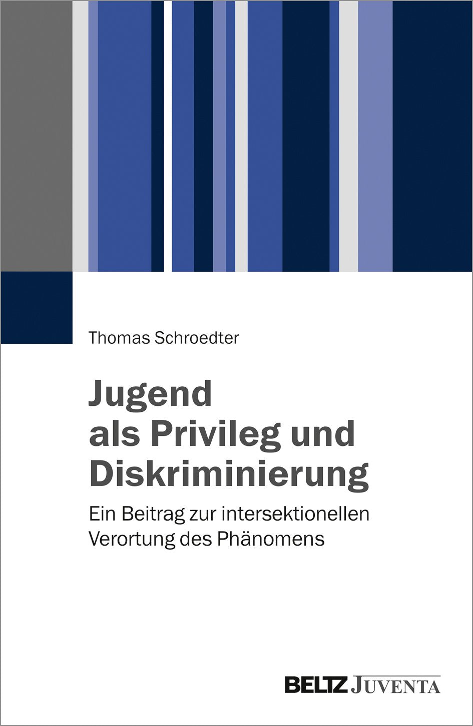 Jugend als Privileg und Diskriminierung: Ein Beitrag zur intersektionellen Verortung des Phänomens Books