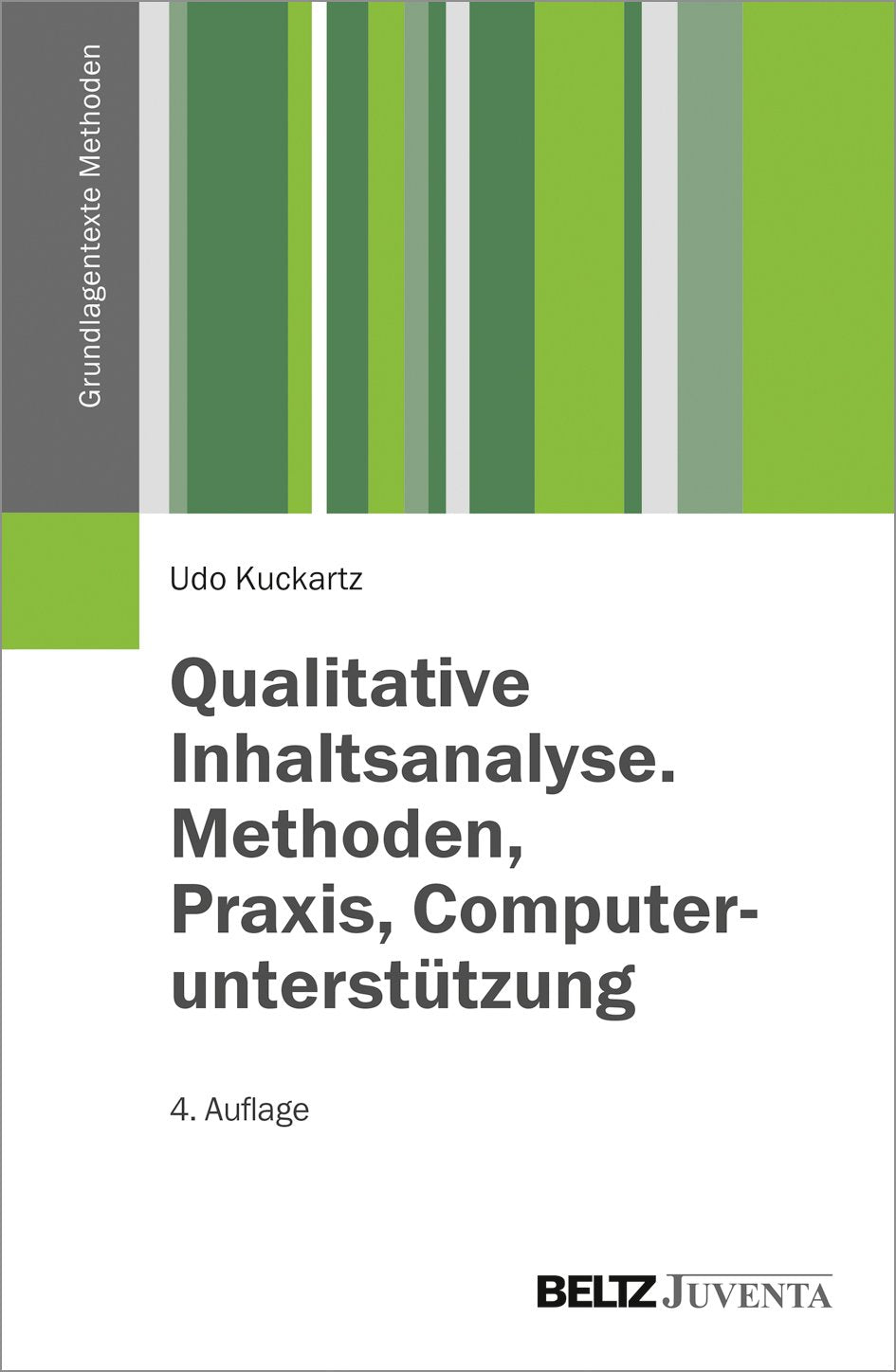 Qualitative Inhaltsanalyse. Methoden, Praxis, Computerunterstützung Law