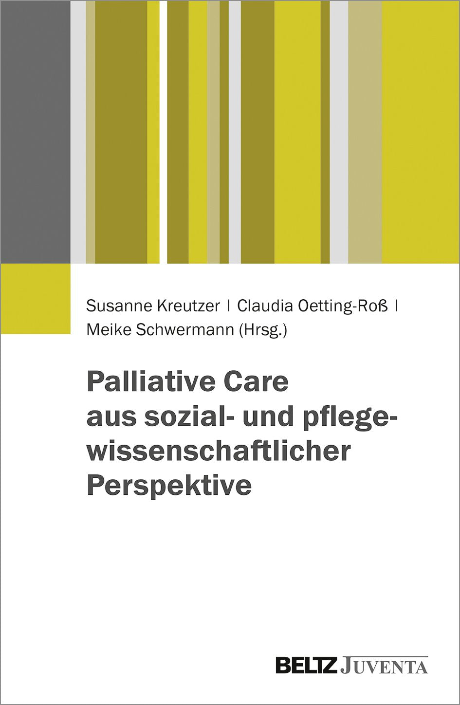 Palliative Care aus sozial- und pflegewissenschaftlicher Perspektive Medicine