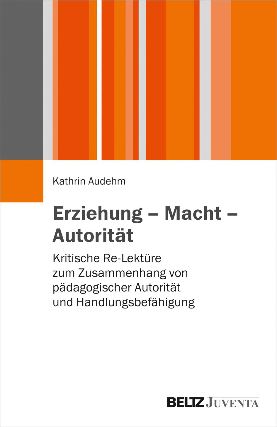 Erziehung - Macht - Autorität Education & Training