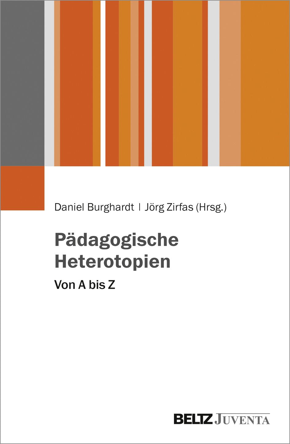 Pädagogische Heterotopien: Von A bis Z Books