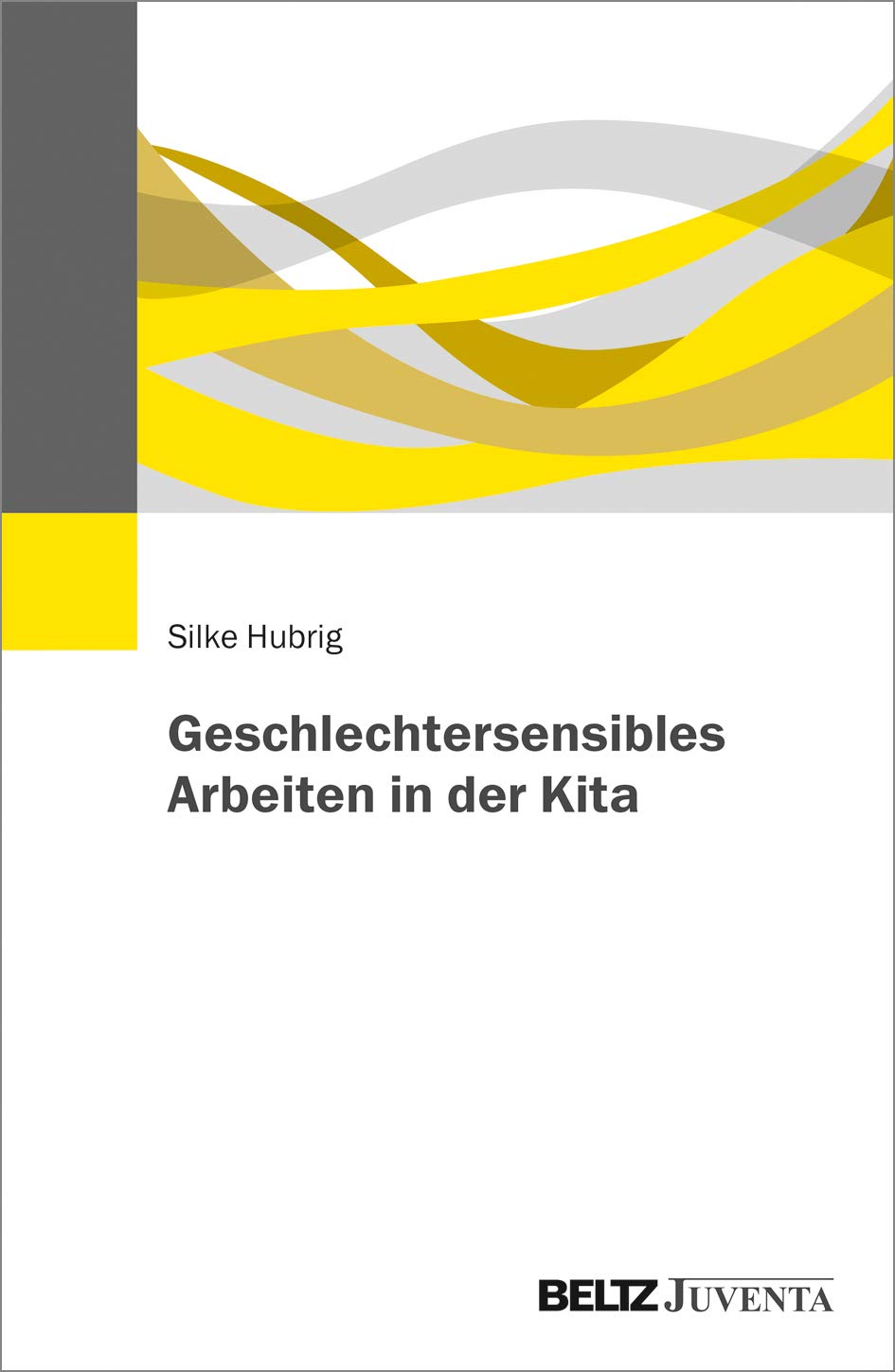 Geschlechtersensibles Arbeiten in der Kita Books