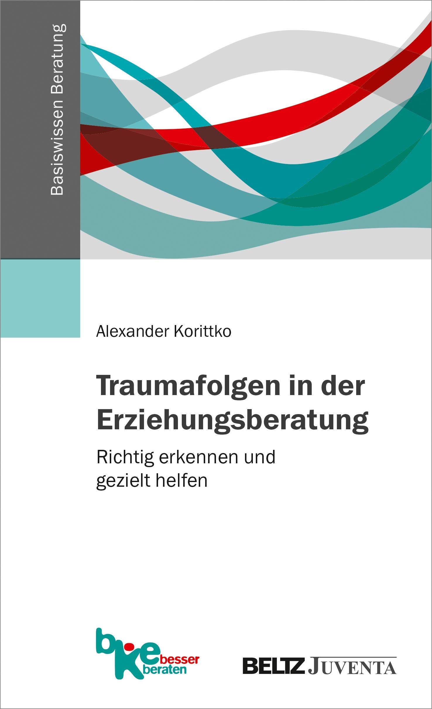 Traumafolgen in der Erziehungsberatung Medicine