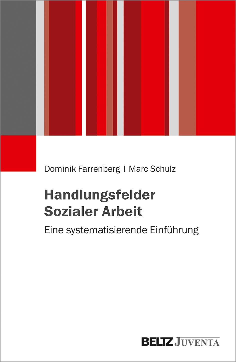 Handlungsfelder Sozialer Arbeit Partnership & Love
