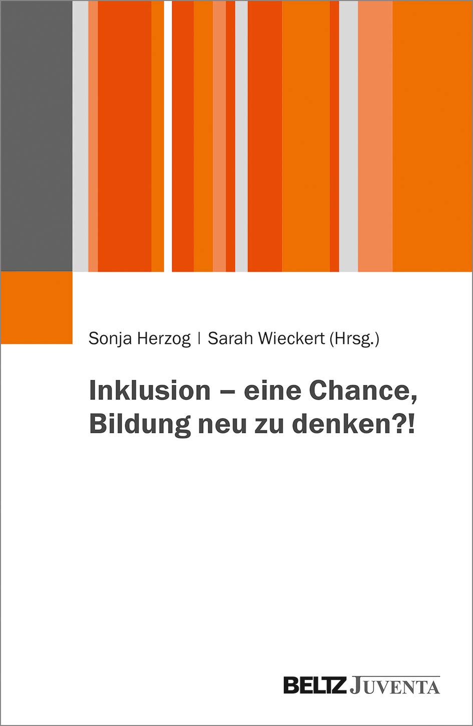 Inklusion – eine Chance, Bildung neu zu denken?! Education & Training