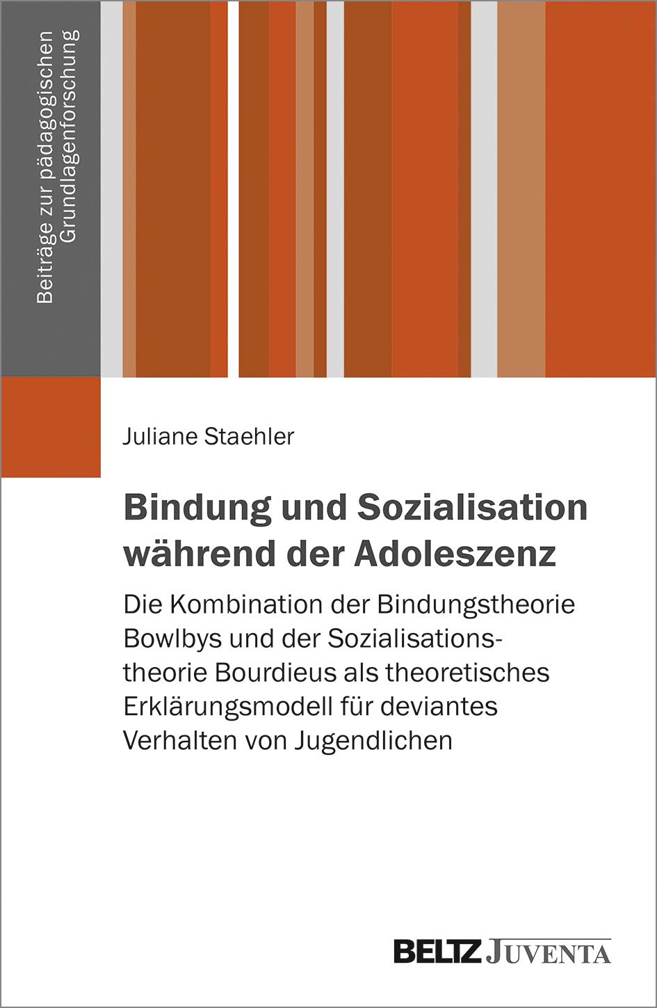 Bindung und Sozialisation während der Adoleszenz Education & Training