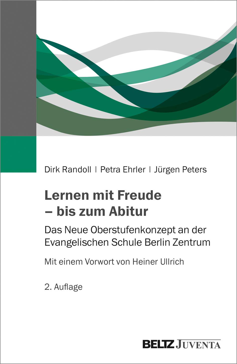 Lernen mit Freude – bis zum Abitur Novels & Short Stories