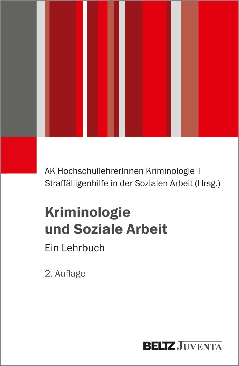 Kriminologie und Soziale Arbeit: Ein Lehrbuch Psychology
