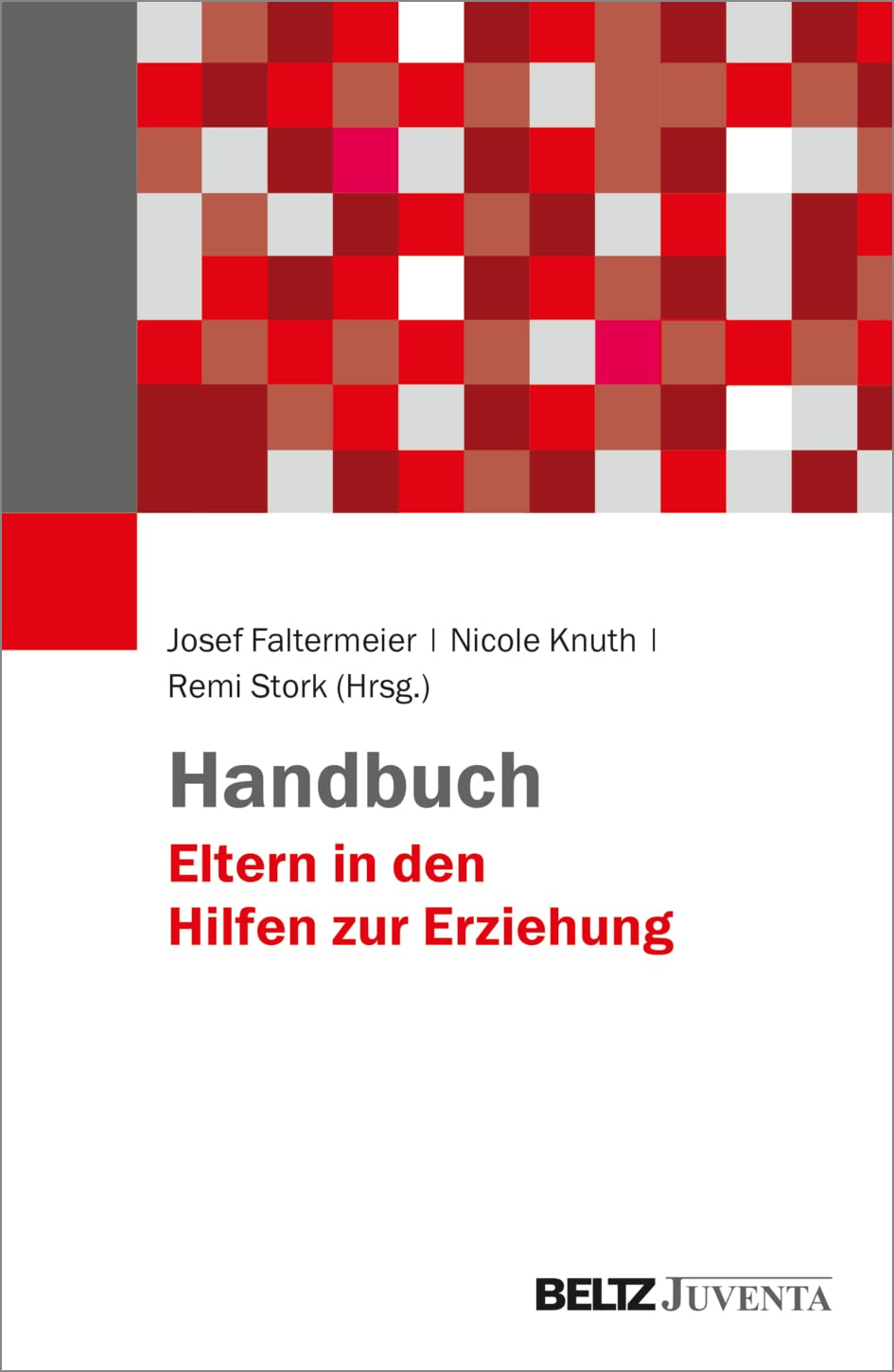 Handbuch Eltern in den Hilfen zur Erziehung Social Sciences