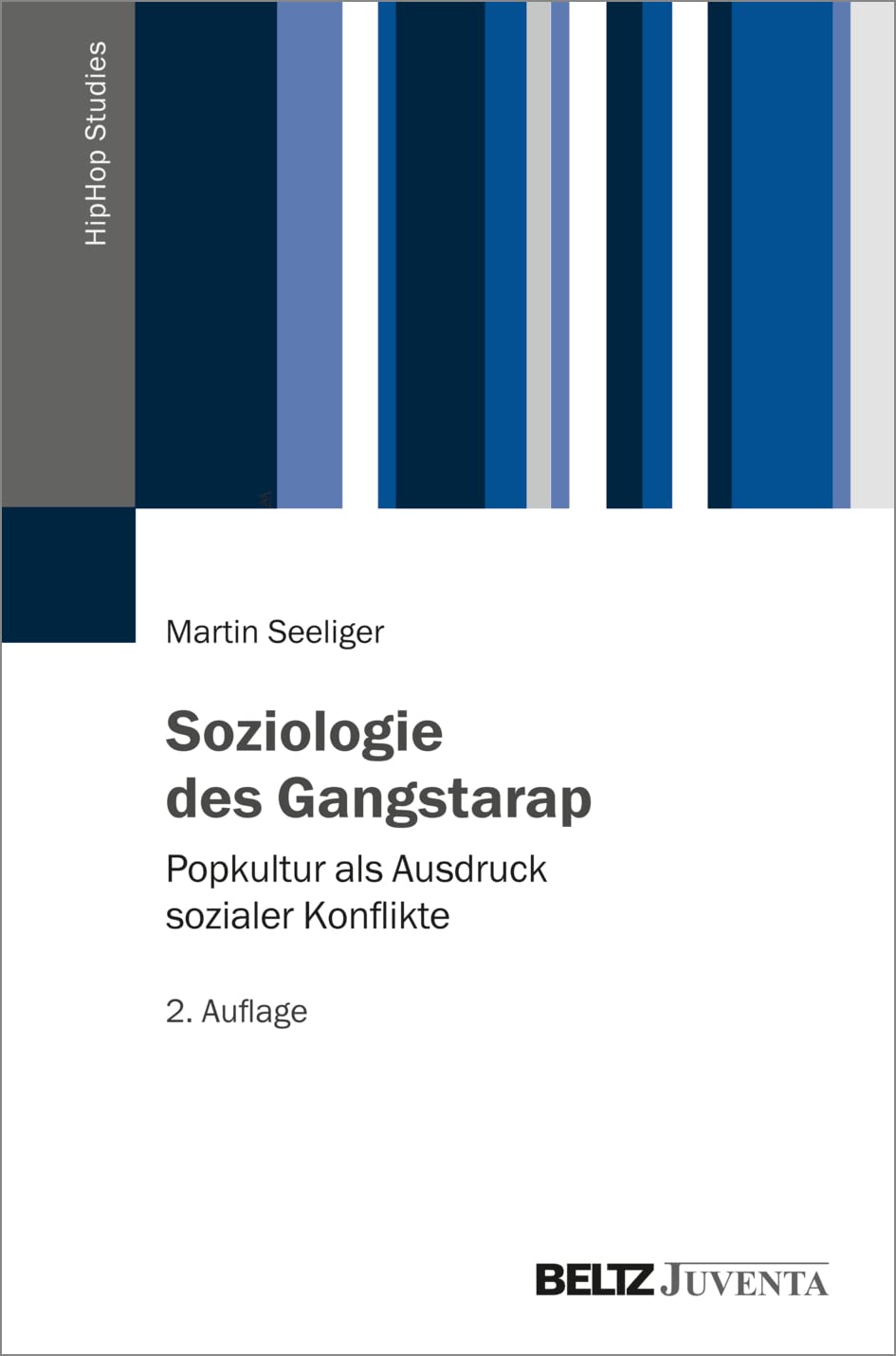 Soziologie des Gangstarap Media & Communication