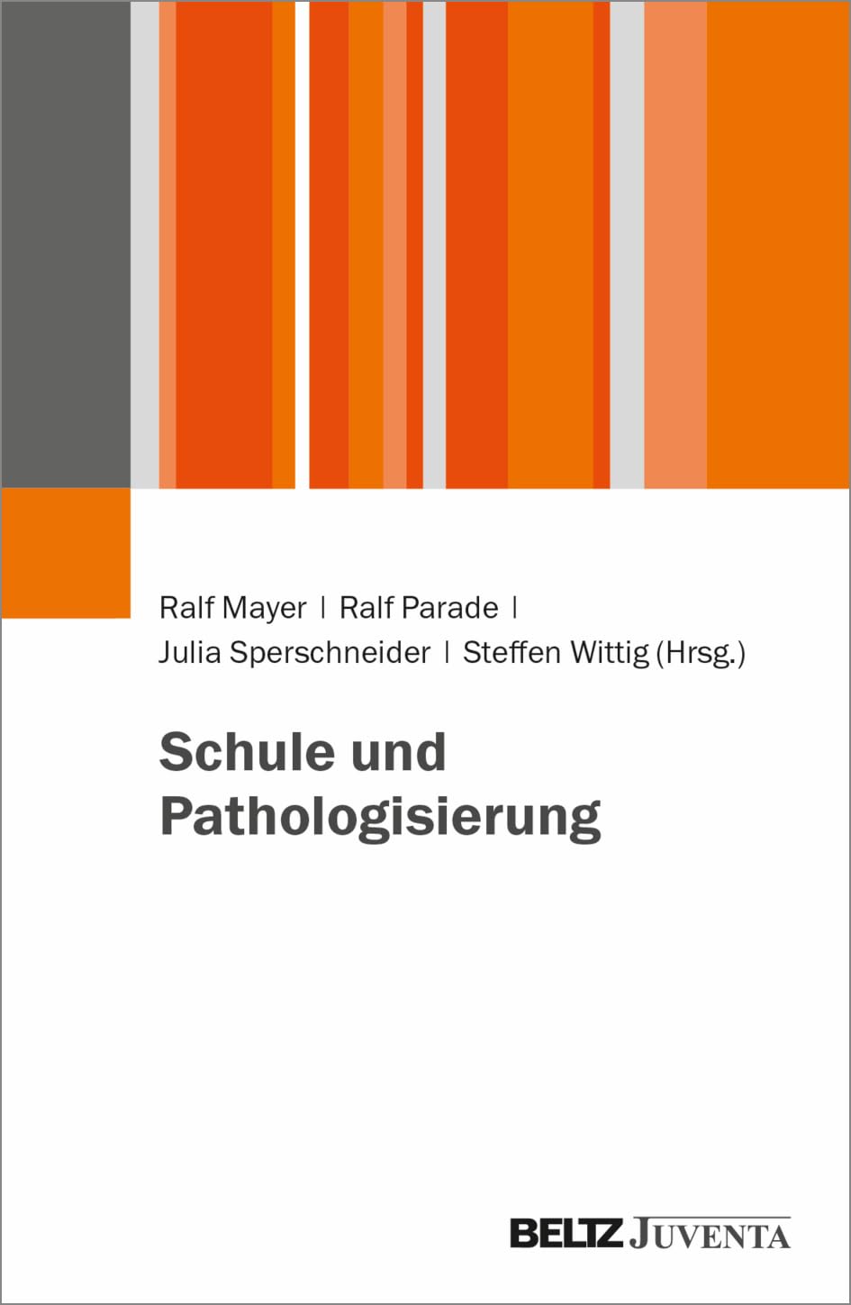Product Image: Schule und Pathologisierung