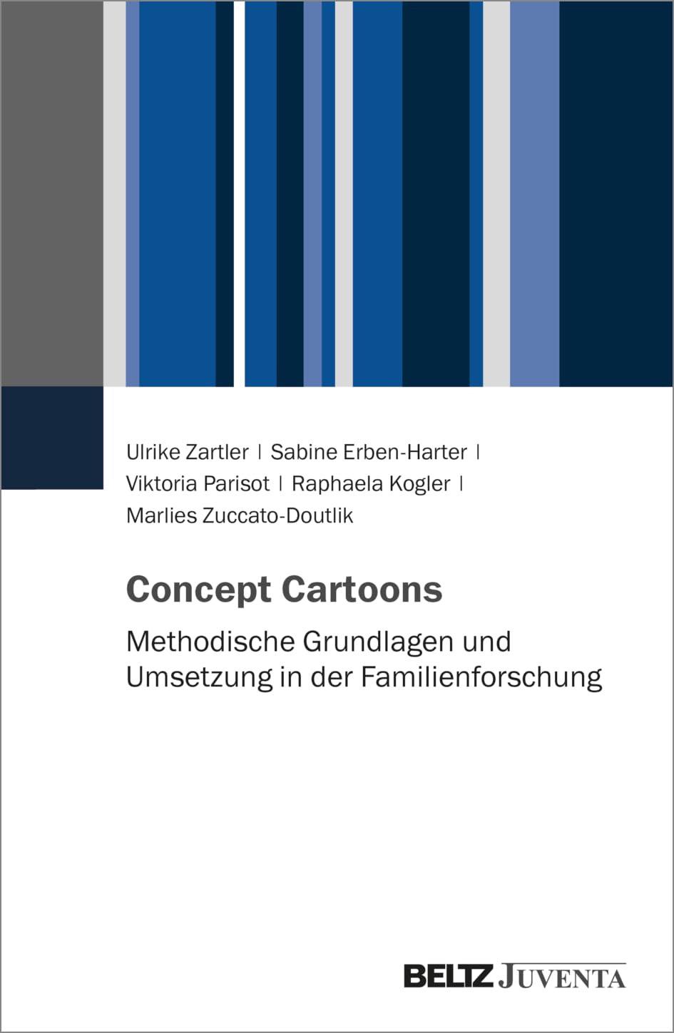 Concept Cartoons: Methodische Grundlagen und Umsetzung in der Familienforschung Parents & Children