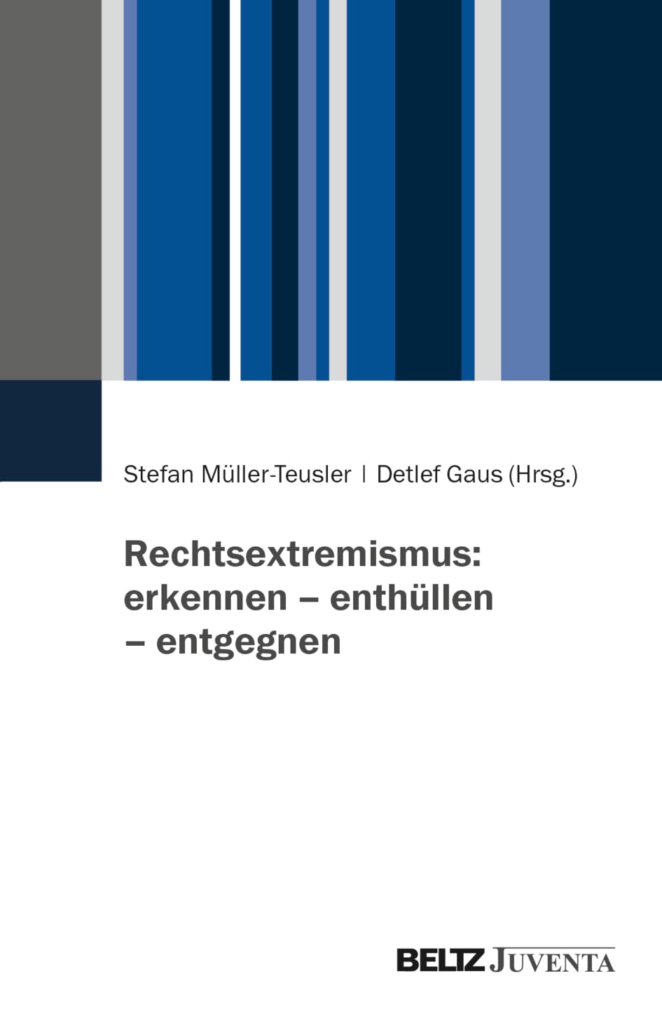Rechtsextremismus: erkennen – enthüllen – entgegnen Psychology