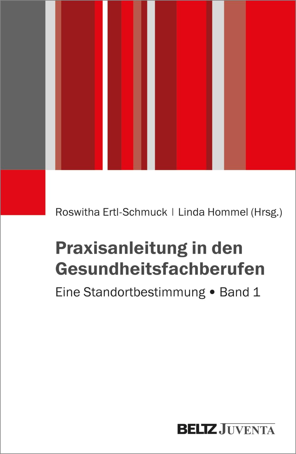 Praxisanleitung in den Gesundheitsberufen Medicine