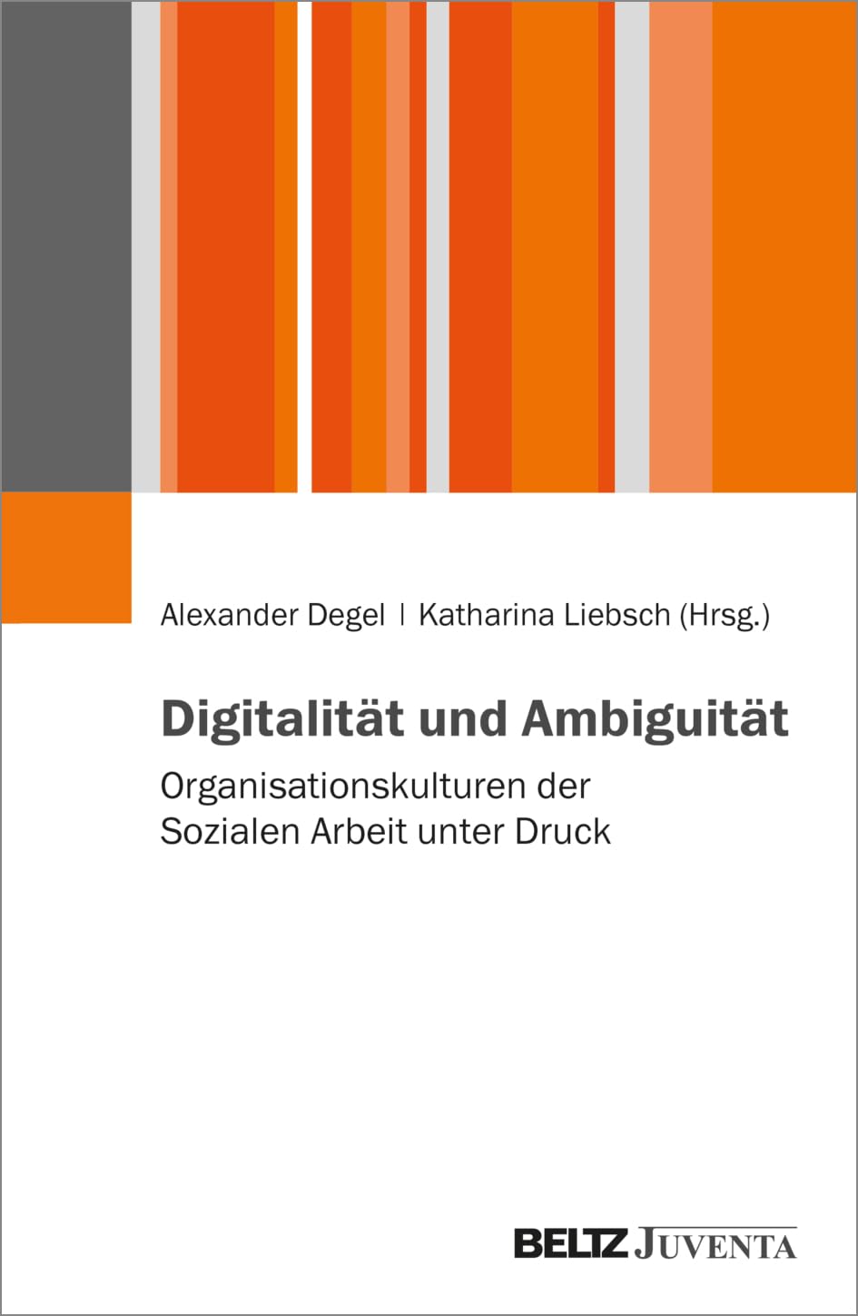 Digitalität und Ambiguität Media & Communication