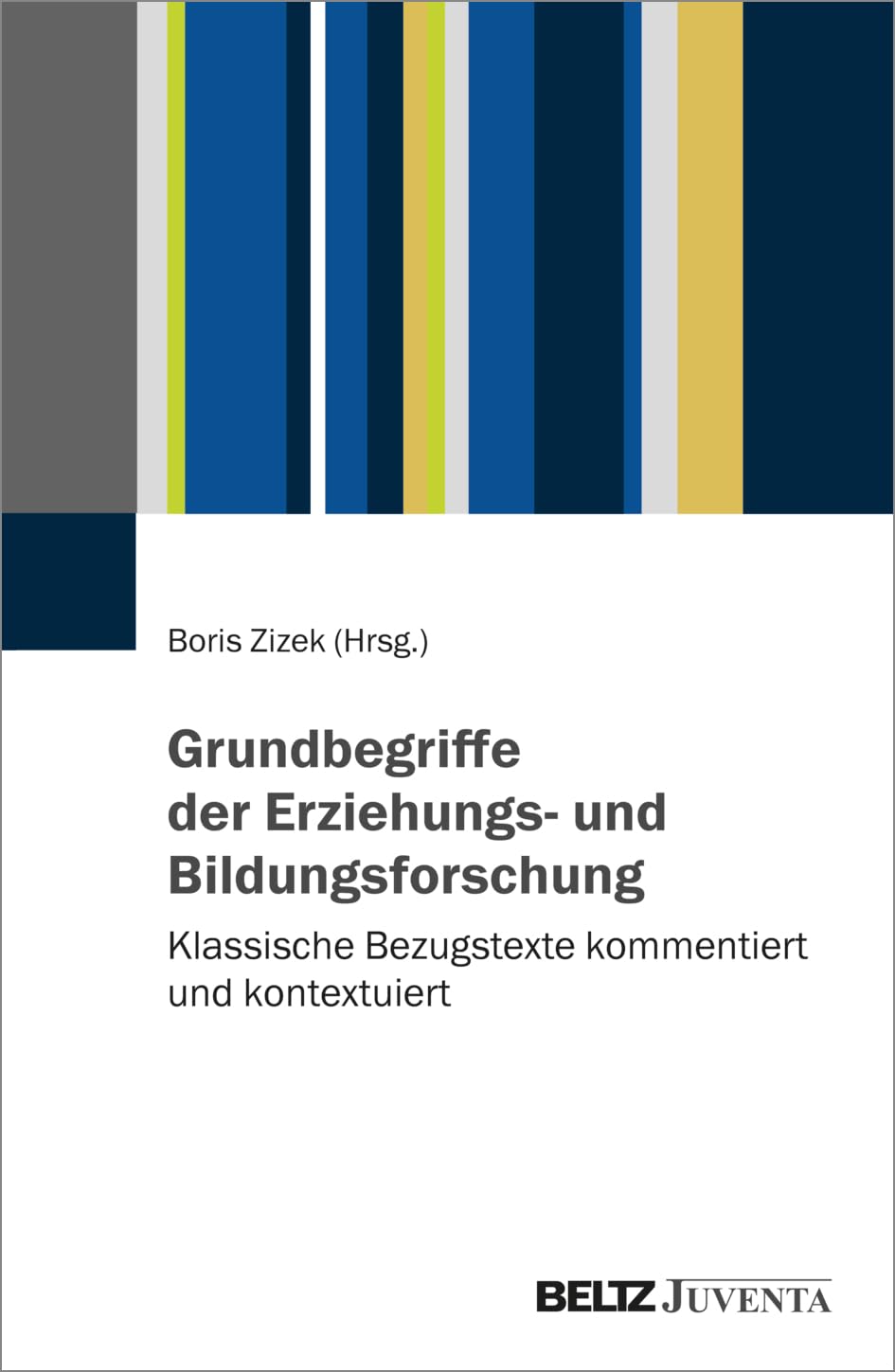 Grundbegriffe der Erziehungs- und Bildungsforschung General education