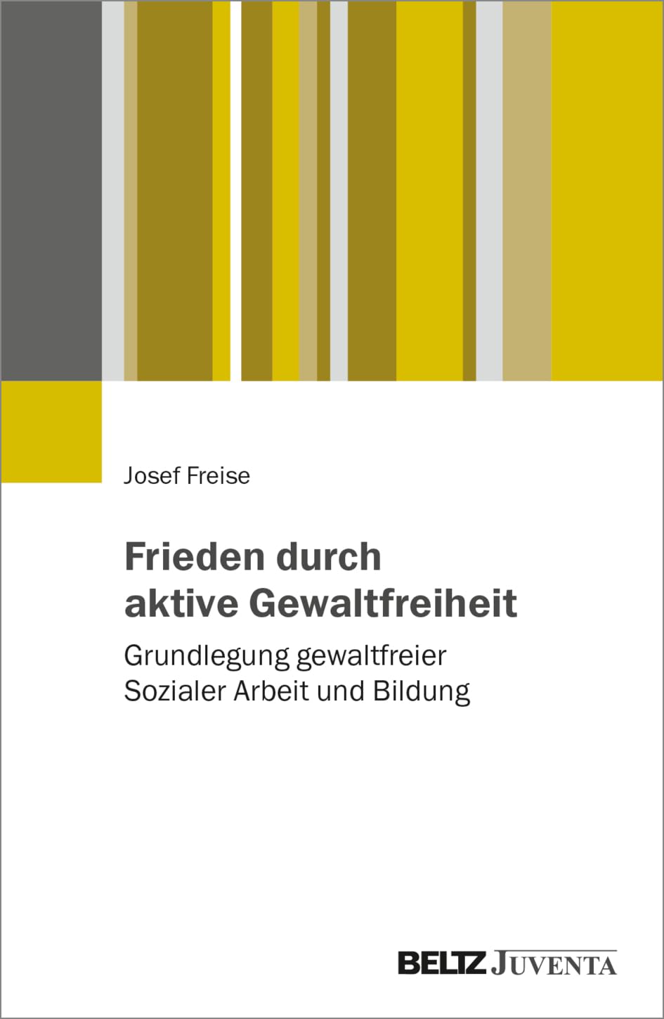 Gewaltfreie Soziale Arbeit für Frieden und Demokratie Books