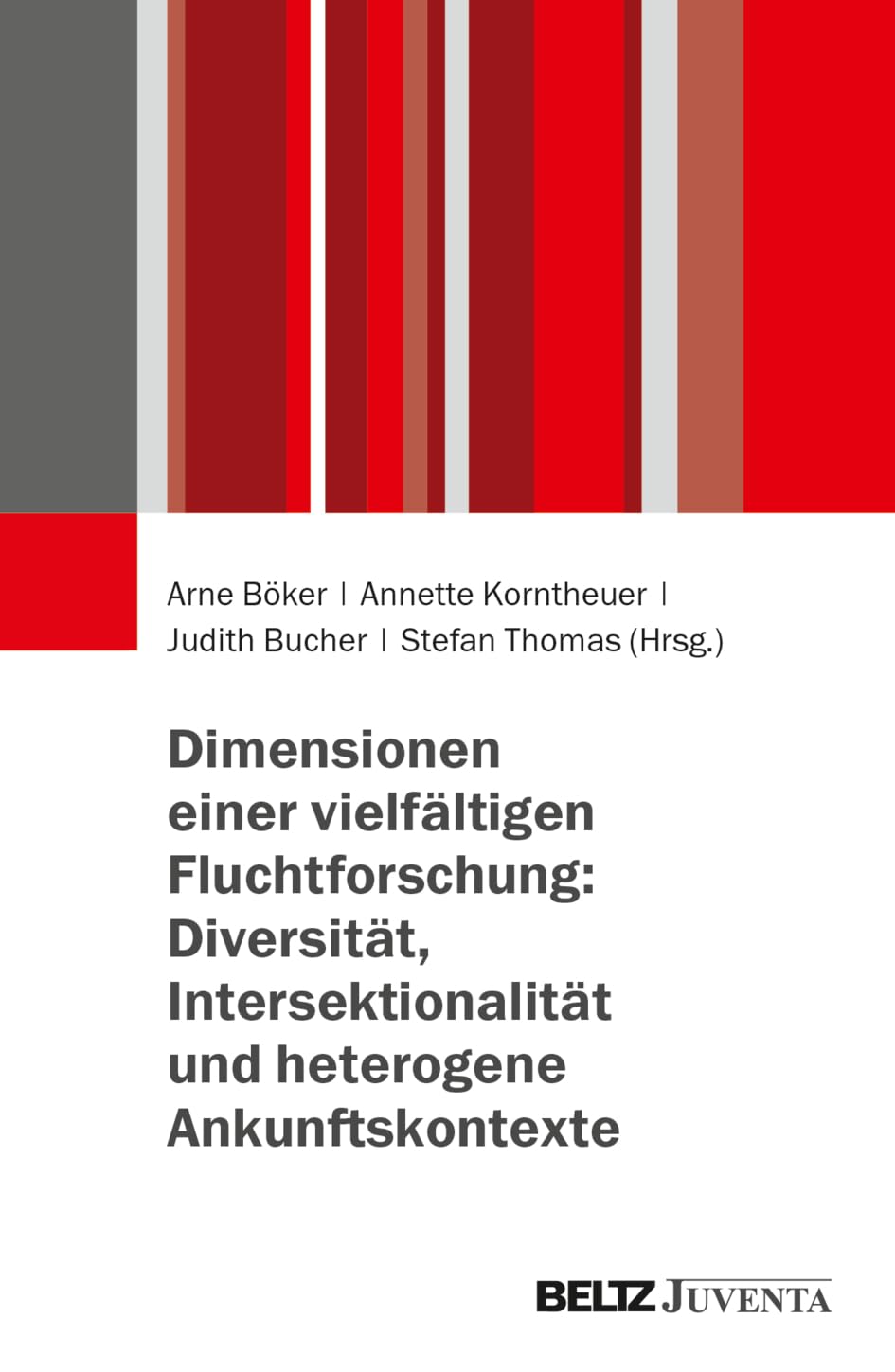 Dimensionen einer vielfältigen Fluchtforschung: Diversität, Intersektionalität und heterogene Ankunftskontexte Books