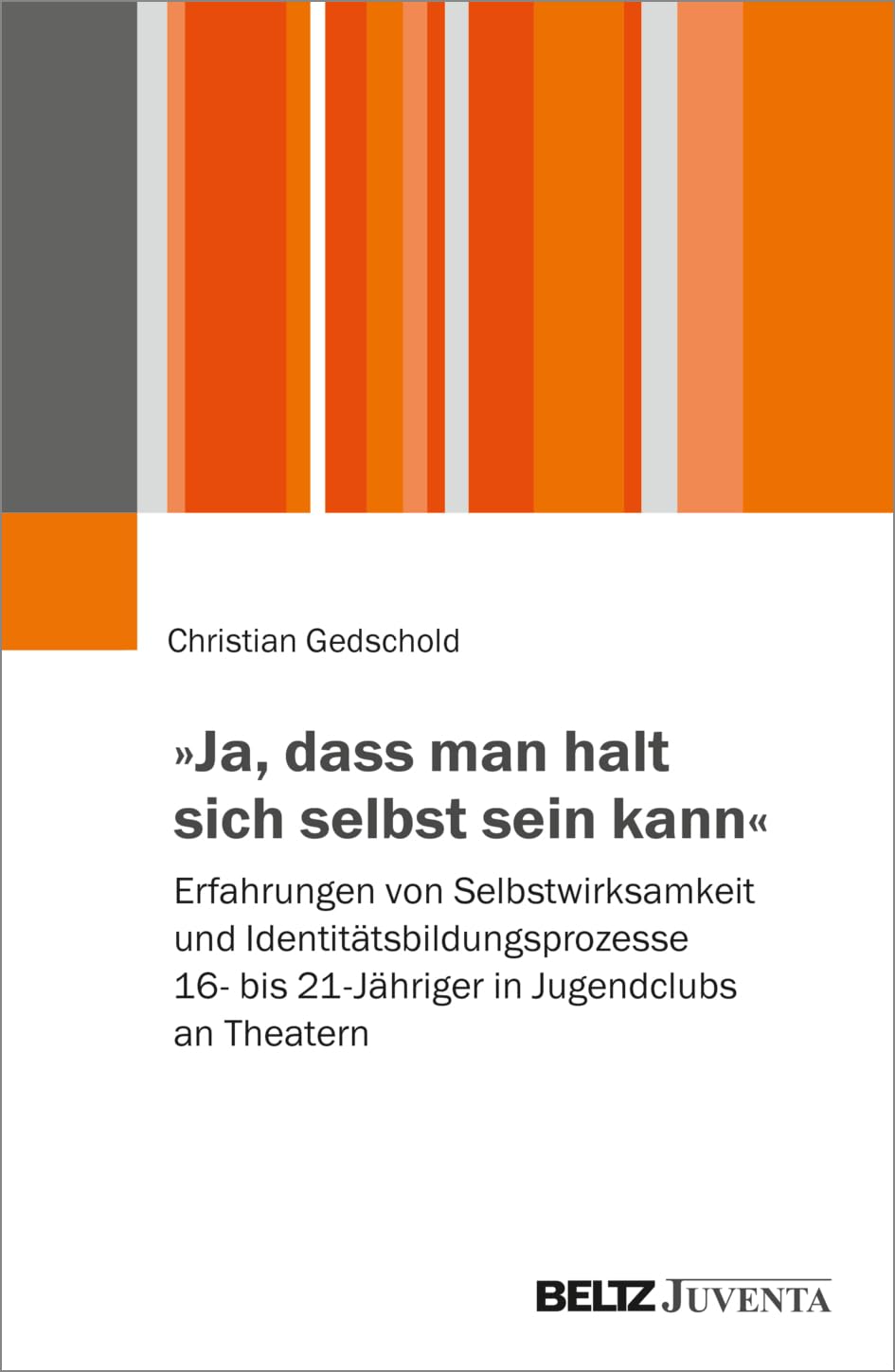'Ja, dass man halt sich selbst sein kann' Learning & Reference