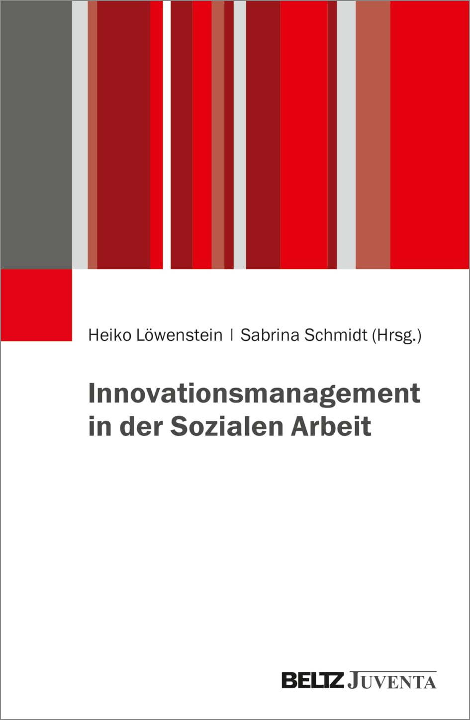 Innovationsmanagement in der Sozialen Arbeit Law