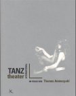Tanztheater International: Im Fokus von Thomas Ammerpohl Film, Art & Culture