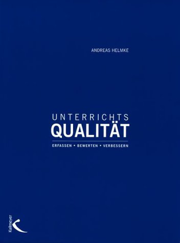 Unterrichtsqualität: Erfassen Bewerten Verbessern Education & Training