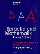 Sprache und Mathematik in der Schule: Auf eigenen Wegen zur Fachkompetenz Education & Training Books