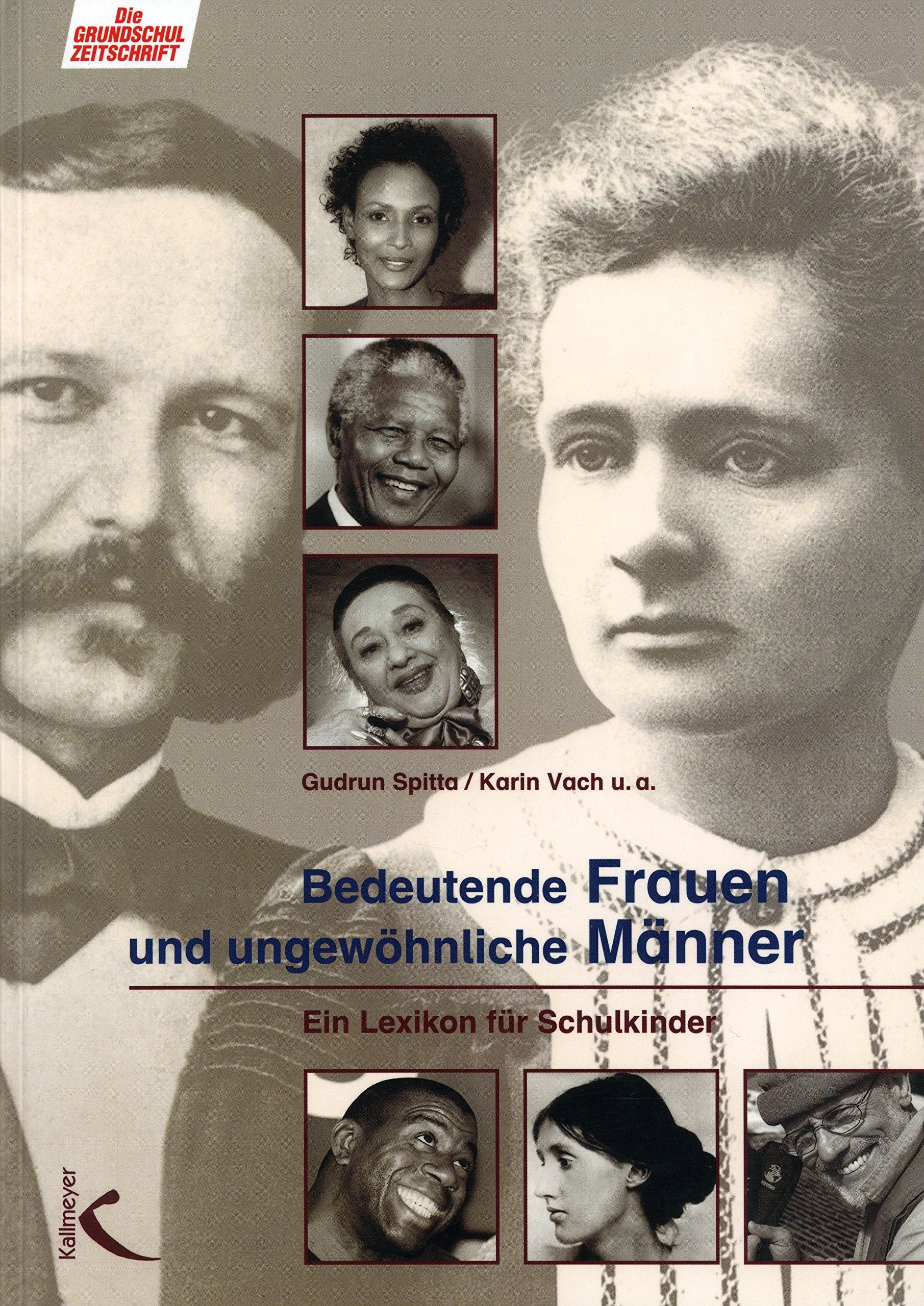 Bedeutende Frauen und ungewöhnliche Männer Memories