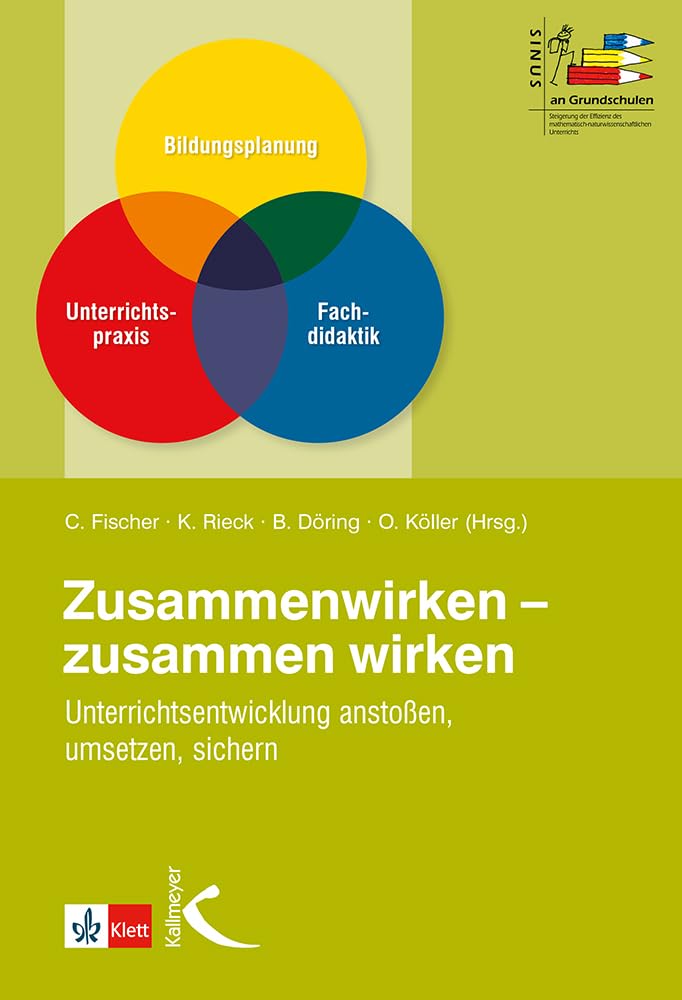 Zusammenwirken – zusammen wirken: Unterrichtsentwicklung anstoßen, umsetzen, sichern Learning & Reference