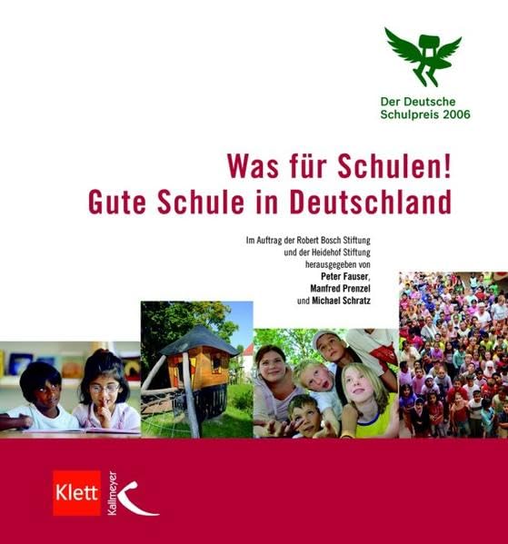 Was für Schulen! Gute Schule in Deutschland General education