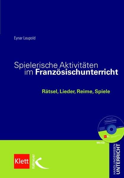 Spielerisch Französisch lernen: Rätsel, Lieder. Reime, Spiele Politics & History