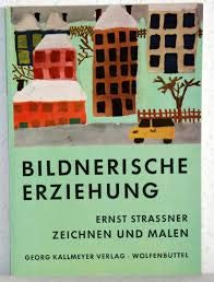 Bildnerische Erziehung: Zeichnen und Malen Books