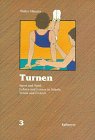 Sport und Spiel, Bd.3, Turnen, Schulsonderturnen/Sportförderunterricht Education & Training
