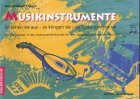 Musikinstrumente: So sehen sie aus - So klingen sie - So funktionieren sie Education & Training