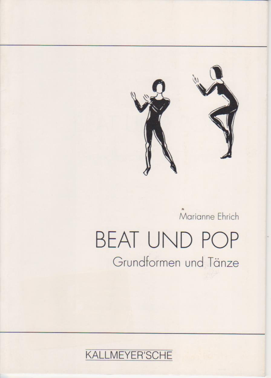 Beat und Pop. Grundformen und Tänze. Tanzanleitungen Books