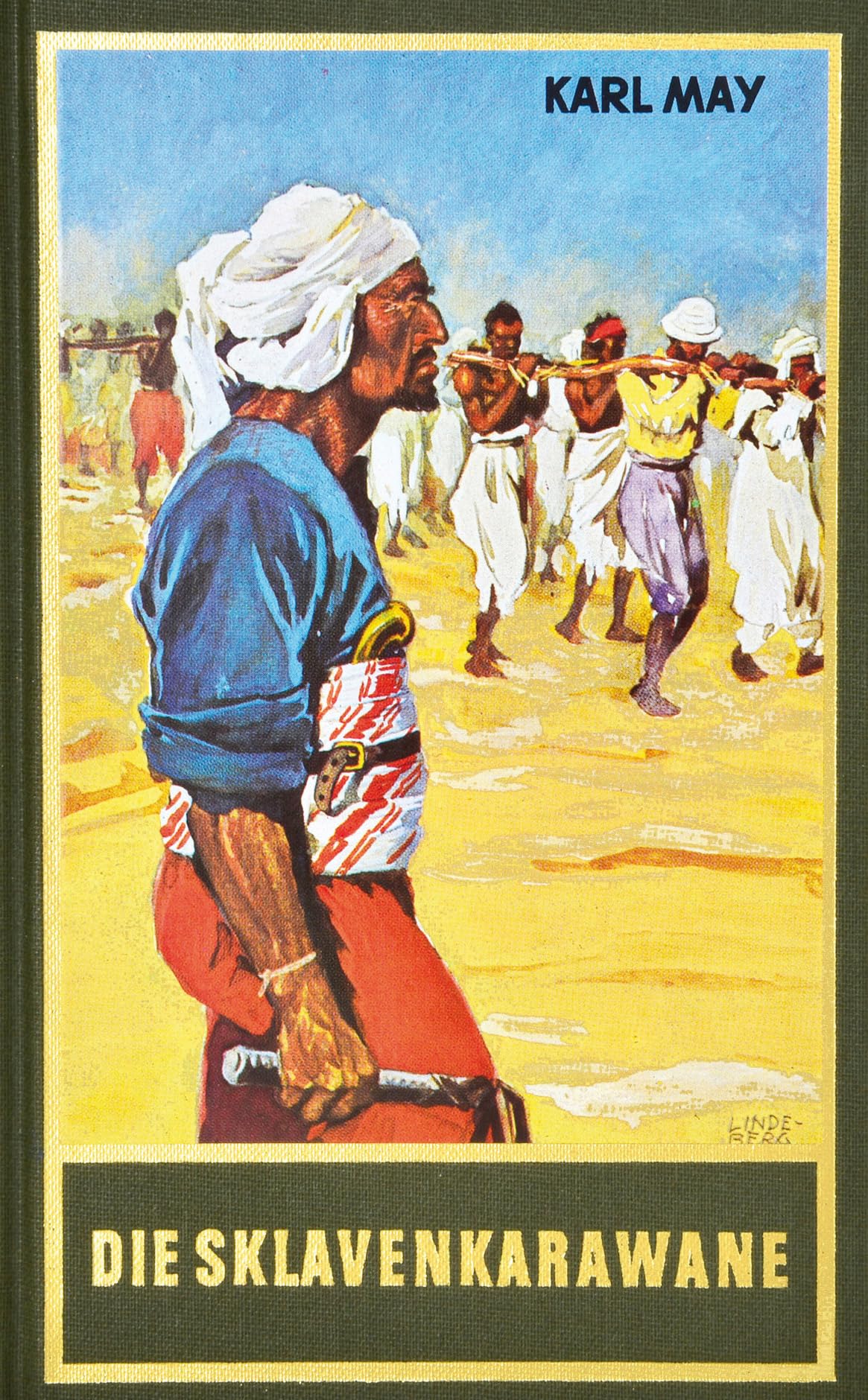Die Sklavenkarawane Classics