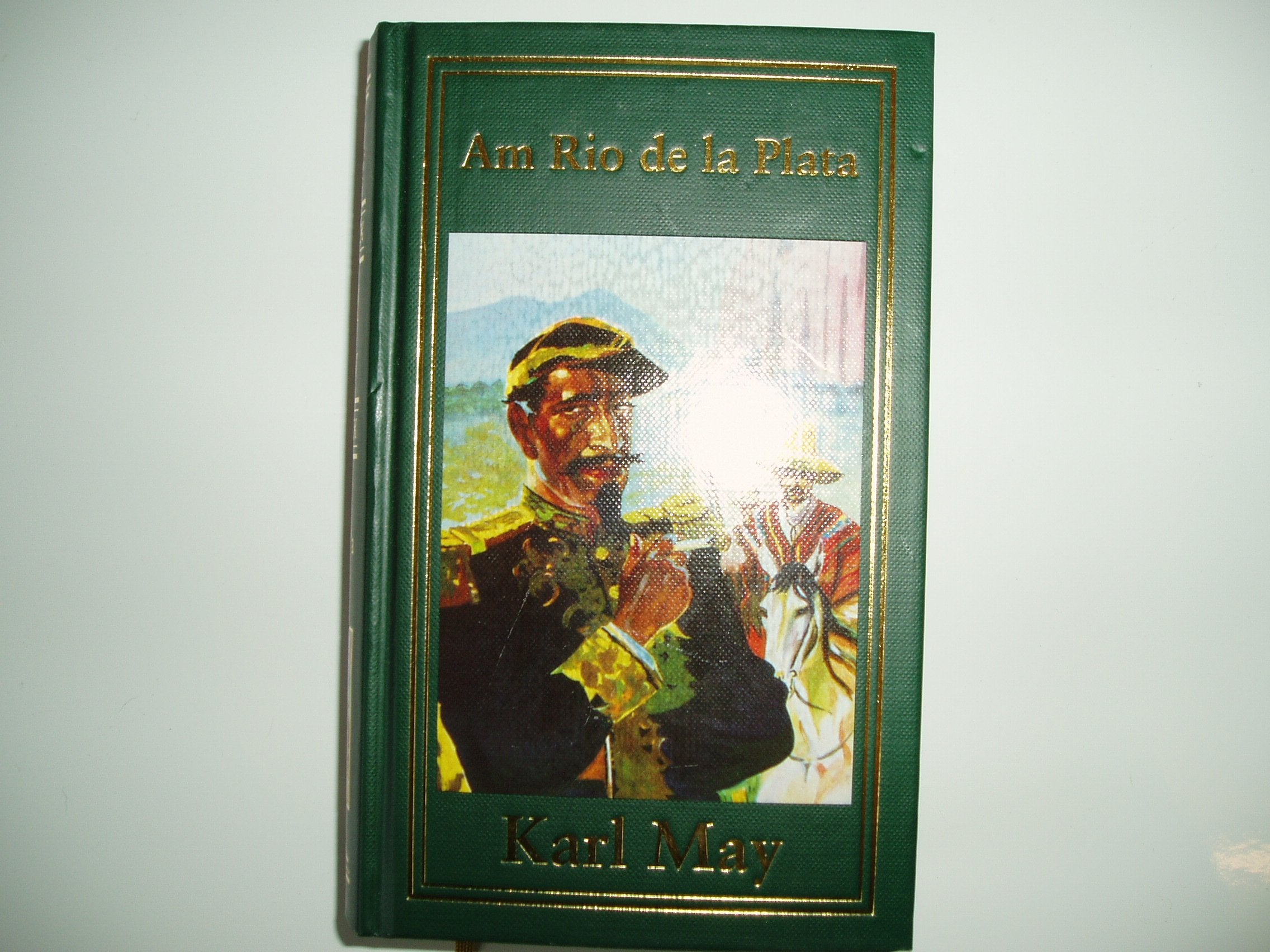 Jubiläumsausgabe, Am Rio de la Plata - May, Karl book