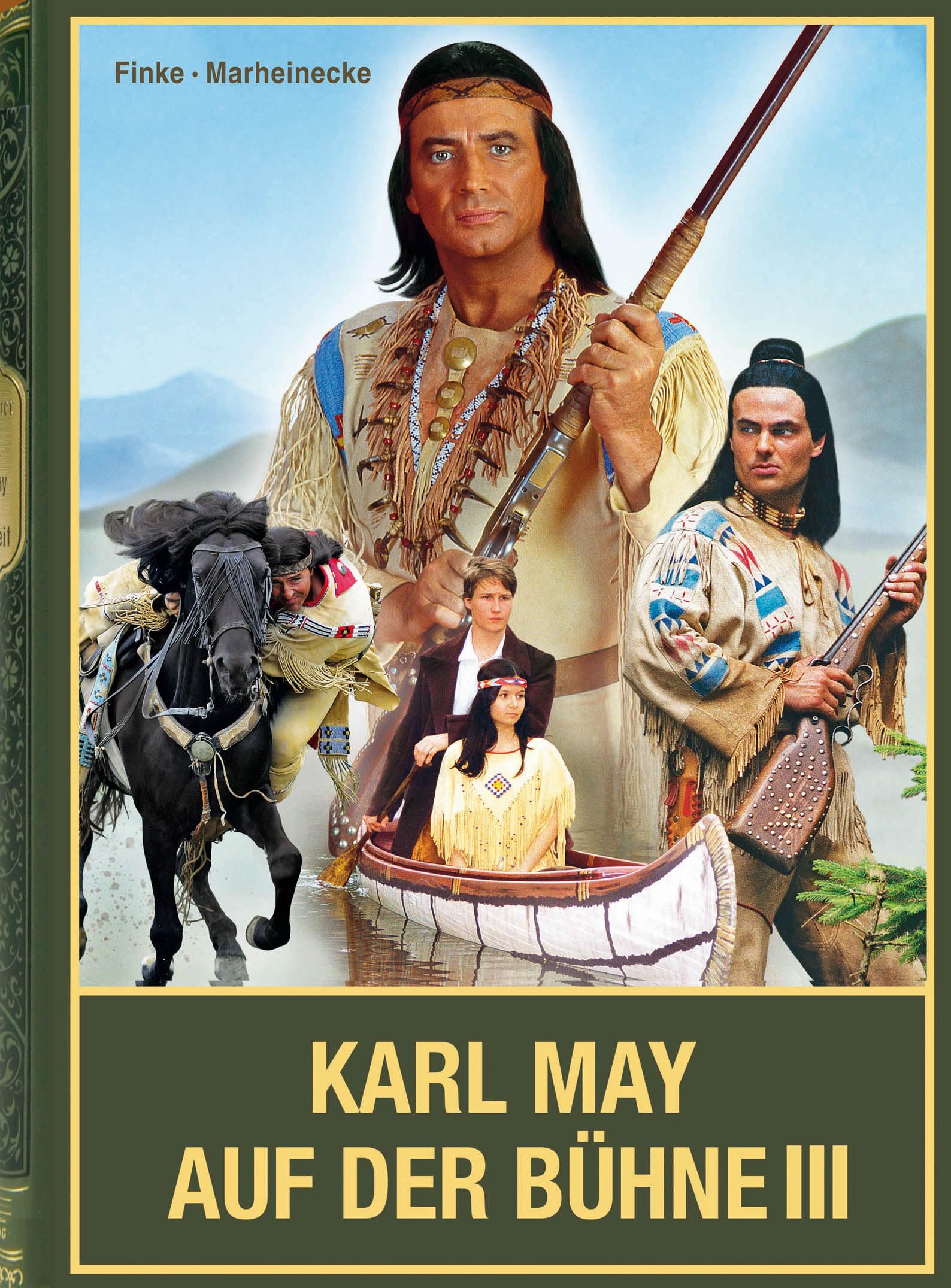 Karl May auf der Bühne - Band III book