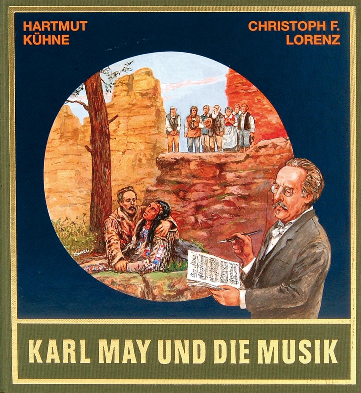 Karl May und die Musik. Mit CD Film, Art & Culture