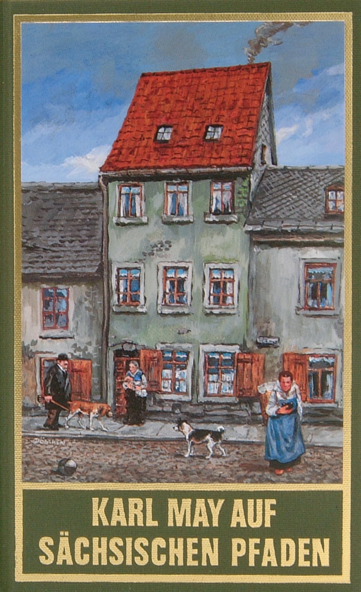 Gesammelte Werke, Karl May auf sächsischen Pfaden Contemporary literature