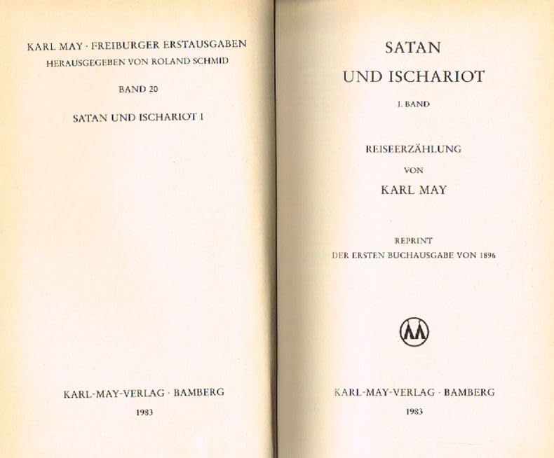 Freiburger Erstausgaben, 33 Bde., Hld, Bd.20, Satan und Ischariot Books