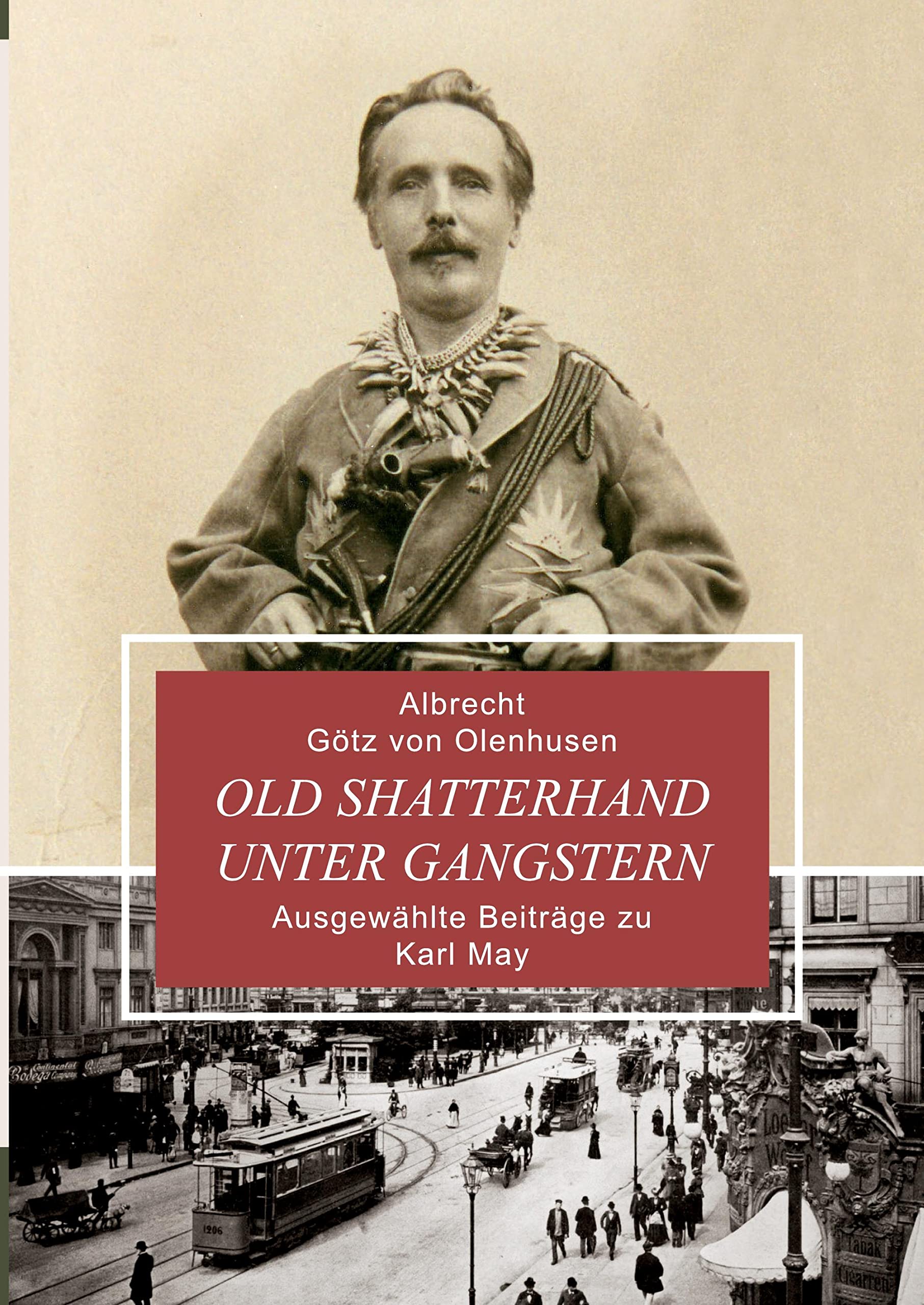 Old Shatterhand unter Gangstern book