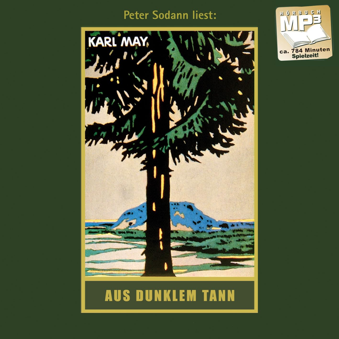 Aus dunklem Tann Classics