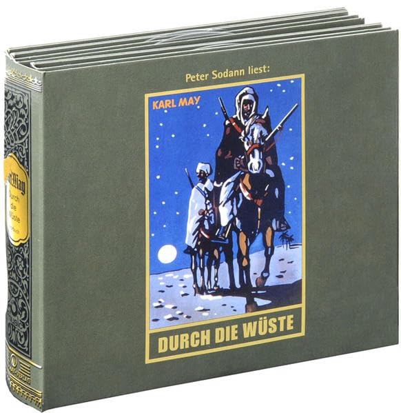 Durch die Wüste: Audio-Hörbuch, Band 1 der Gesammelten Werke (Karl Mays Gesammelte Werke) Classics