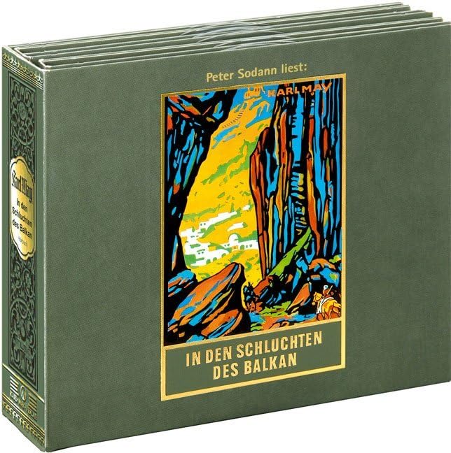 In den Schluchten des Balkan: Audio-Hörbuch, Band 4 der Gesammelten Werke: Audio-Hörbuch, Gesammelte Werke Band 4 (Gesammelte Werke als Hörbuch) Classics