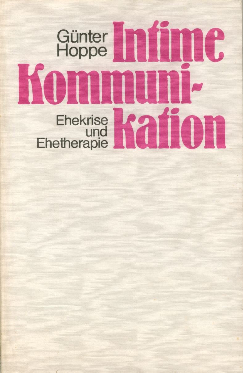 Intime Kommunikation: Ehekrise und Ehetherapie Lifestyle