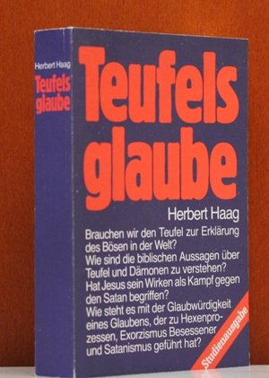 Teufelsglaube: Mit Beitr. v. Katharina Elliger, Bernhard Lang u. a. Politics & Society